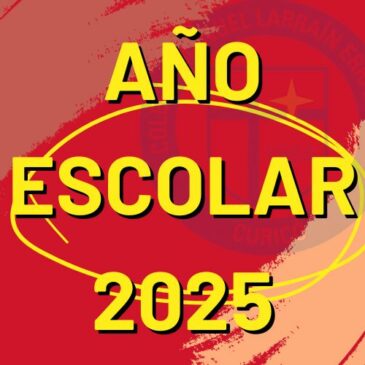 INICIO DE AÑO ESCOLAR 2025